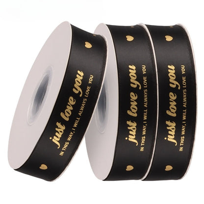 JUST LOVE YOU Satin Ribbon (2.5cmx40Yd)