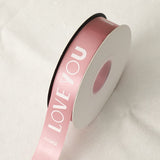 Load image into Gallery viewer, I LOVE YOU Polyester Satin Ribbon (25mmx50Yd)