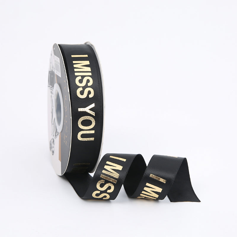 Golden I MISS YOU Satin Ribbon (25mmx35Yd)